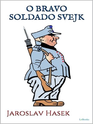 cover image of O BRAVO SOLDADO SVJEK
